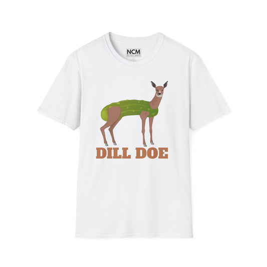 Dill Doe T-Shirt