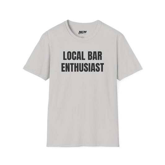 Local Bar Enthusiast T-Shirt
