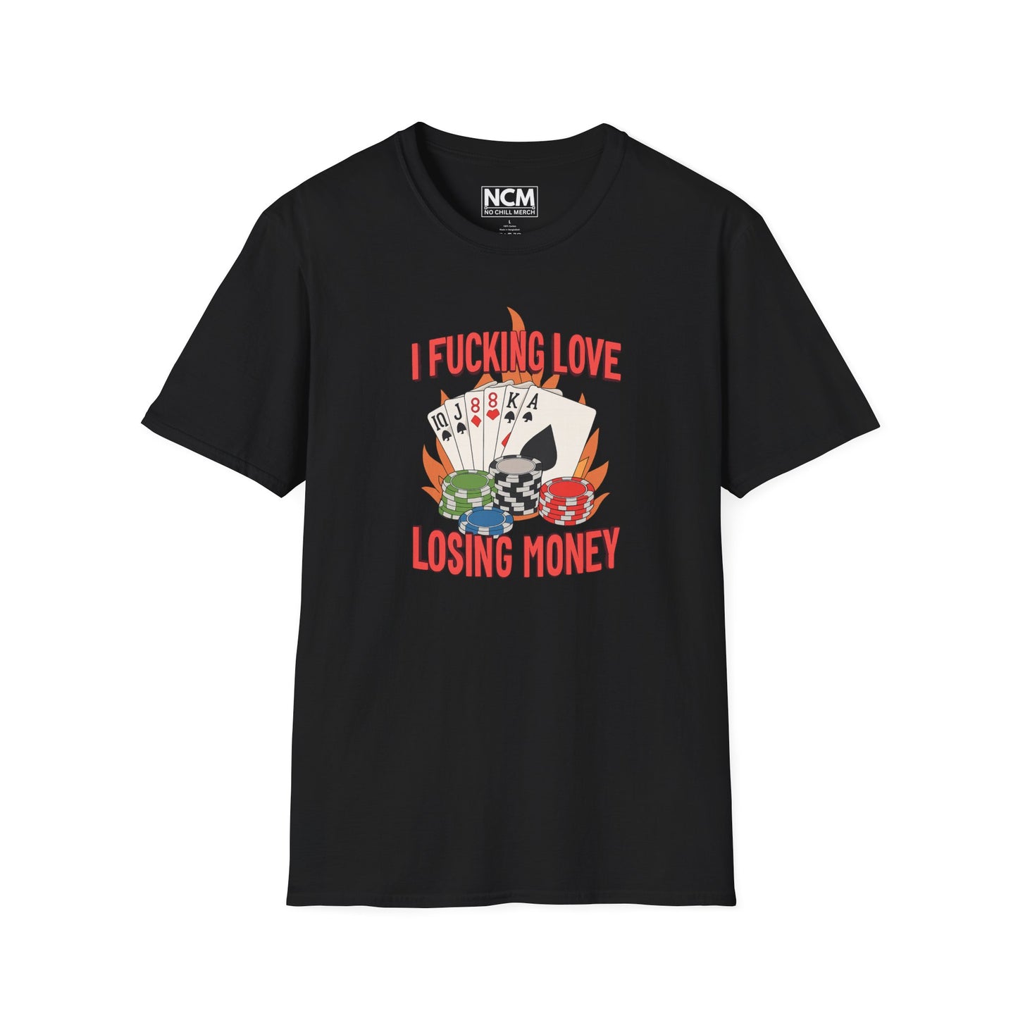 Love Losing Money  T Shirt