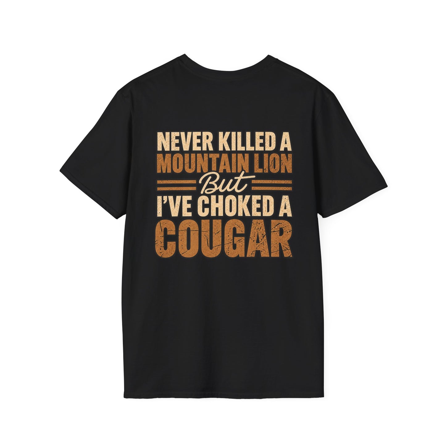Choked A Cougar T-Shirt