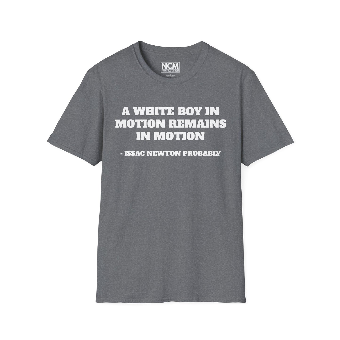 White Boy In Motion T-Shirt