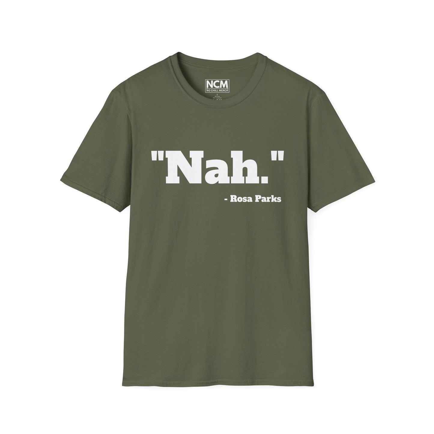 "Nah." T-Shirt