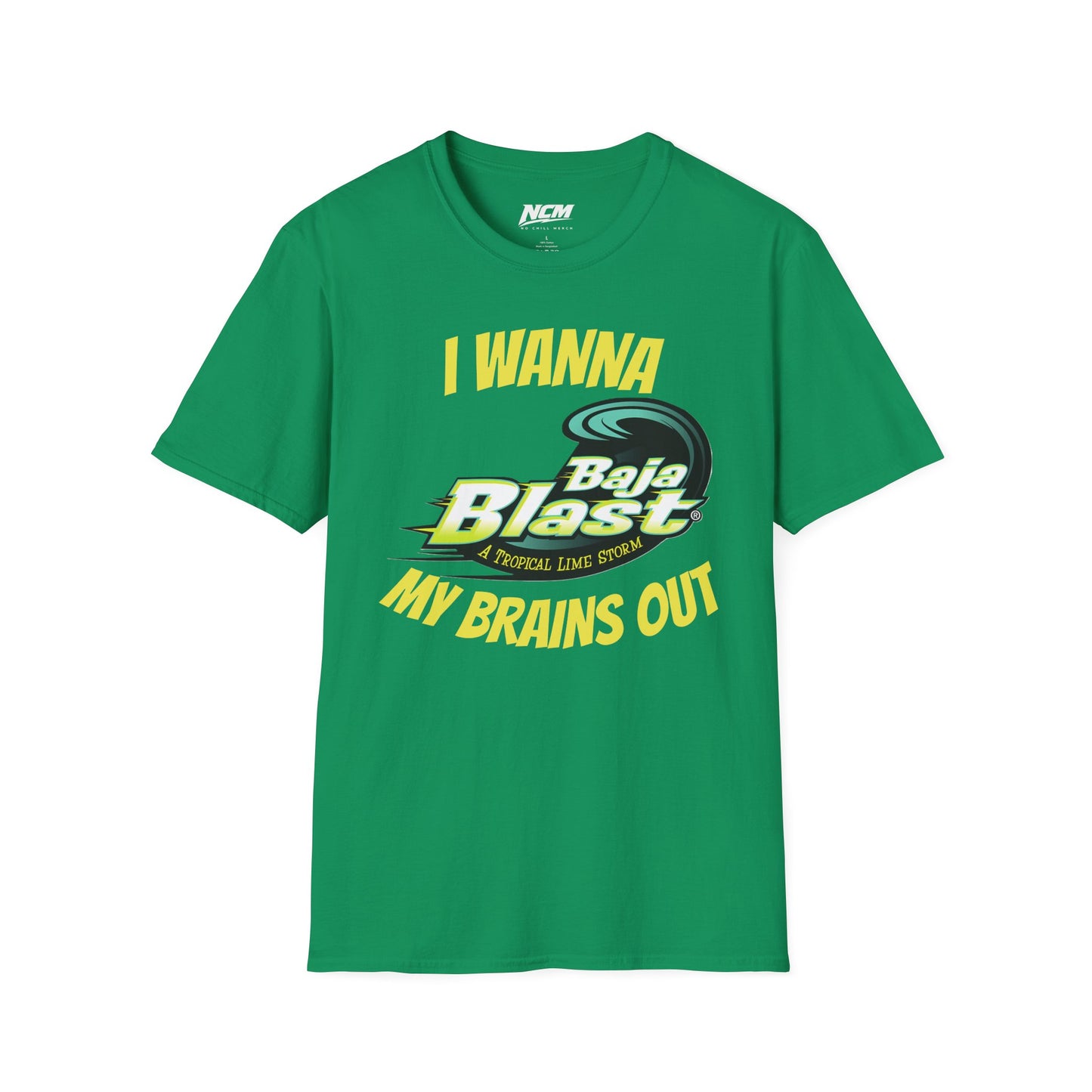 I Wanna Baja Blast My Brains Out T-Shirt