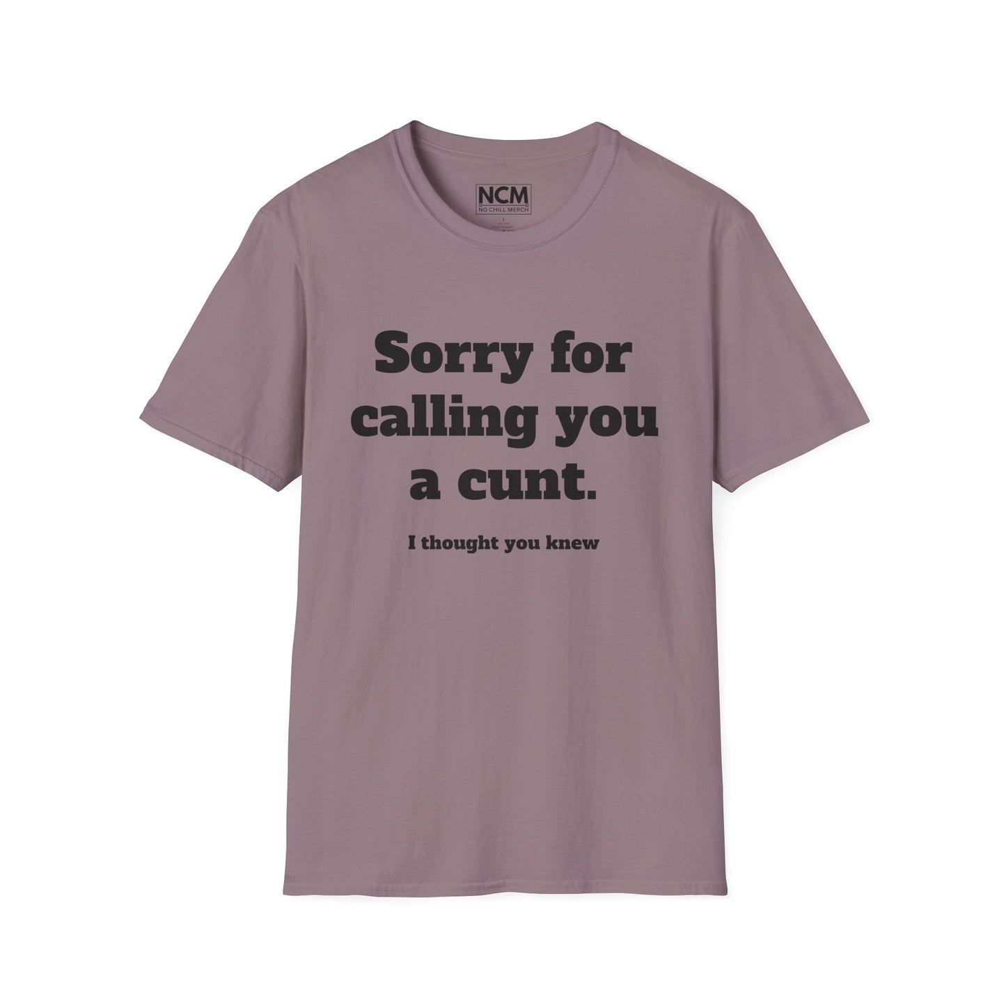 C*nt T-Shirt