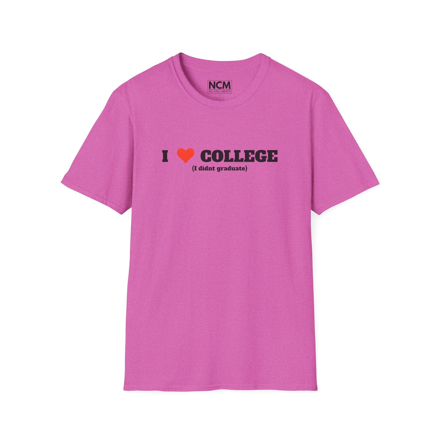 I Love College  T-Shirt