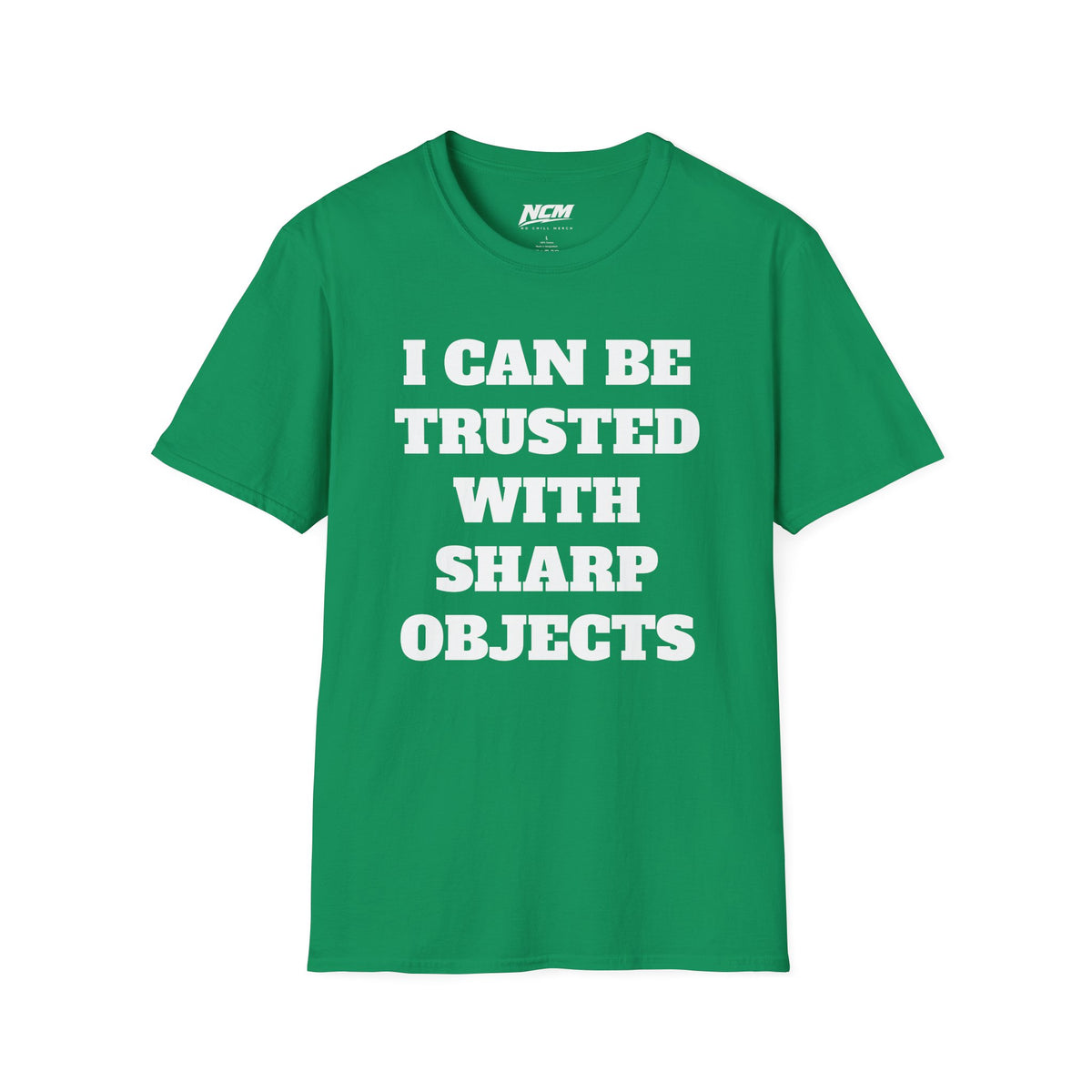 Trusted With Sharp Objects T-Shirt