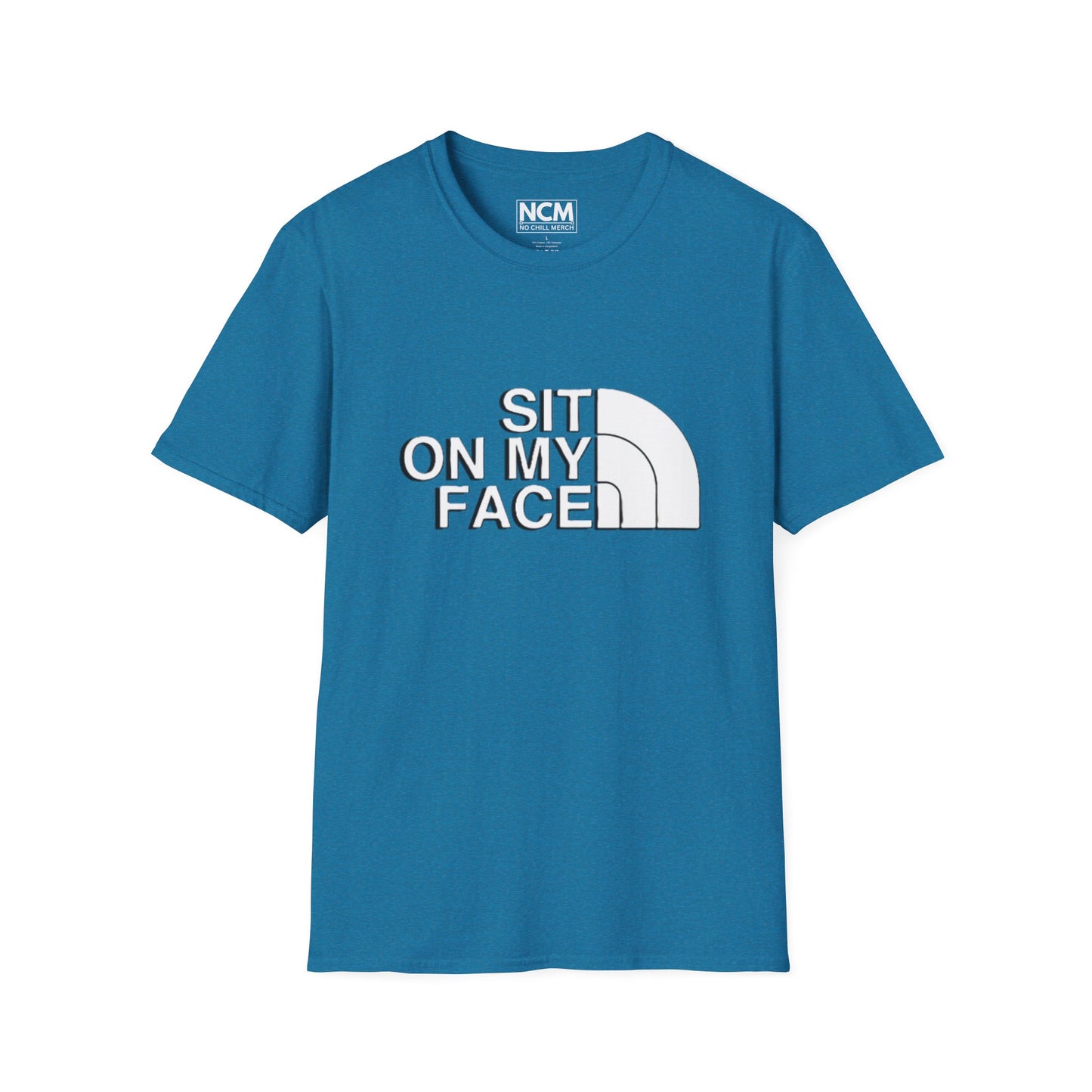 Sit On My Face T-Shirt