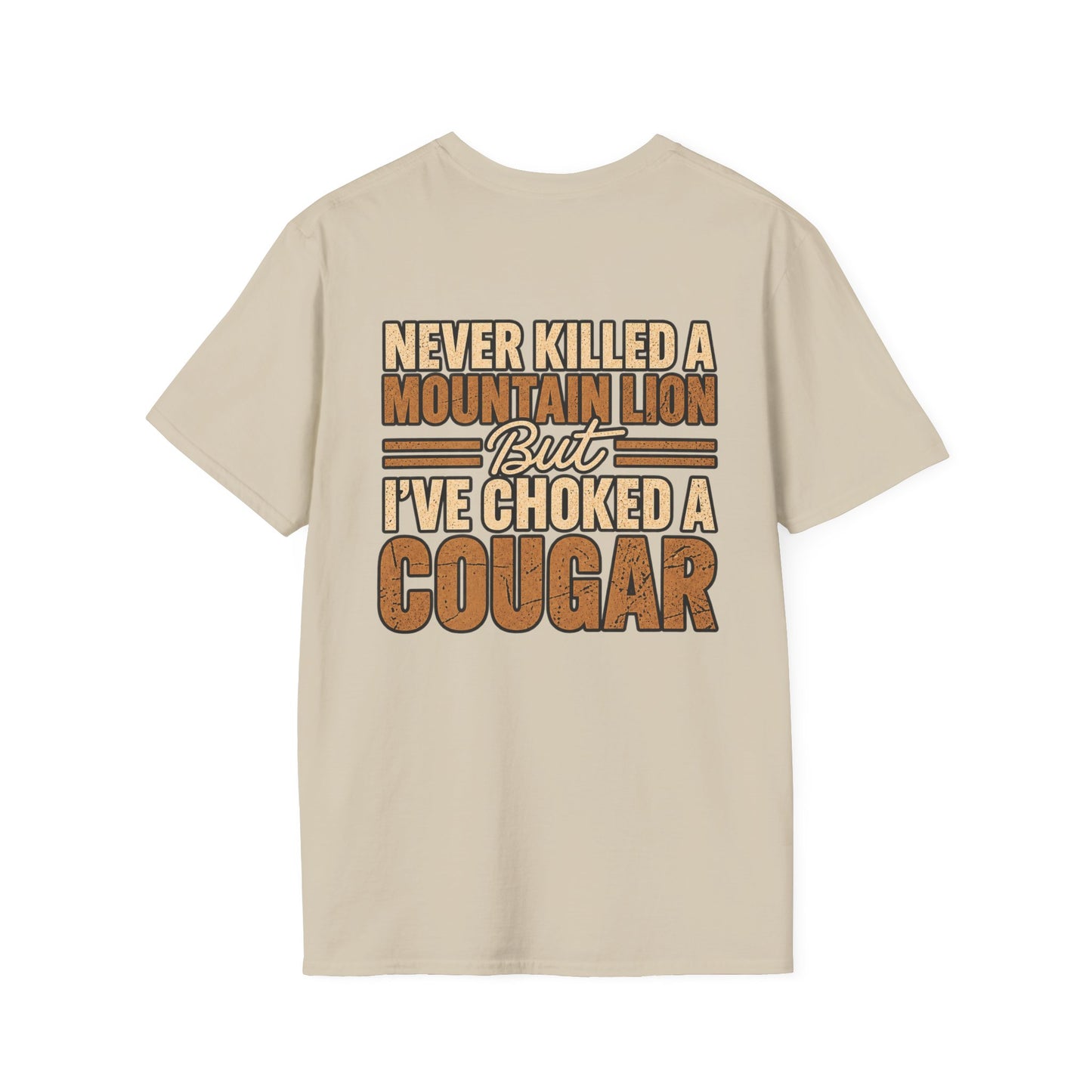 Choked A Cougar T-Shirt