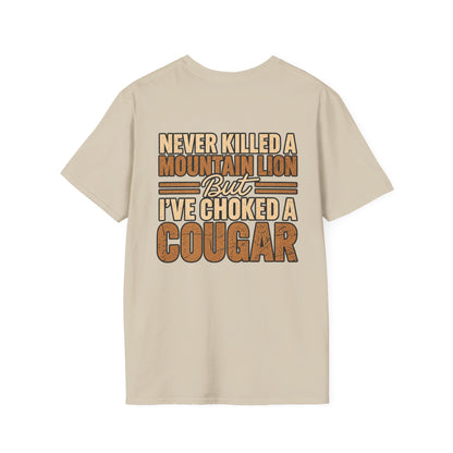 Choked A Cougar T-Shirt