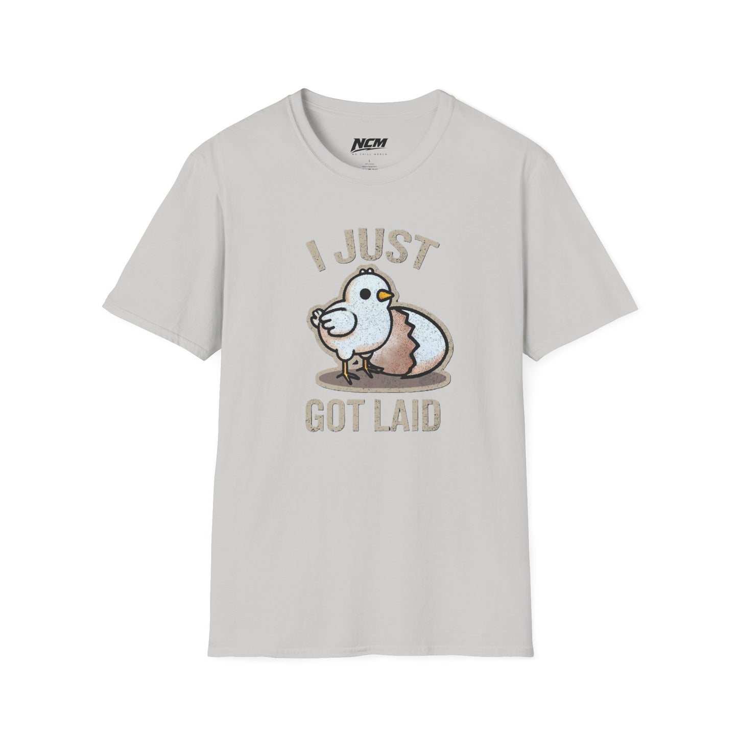 Just Got Laid T-Shirt