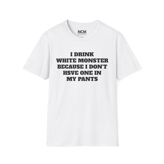 I Drink White Monster T Shirt