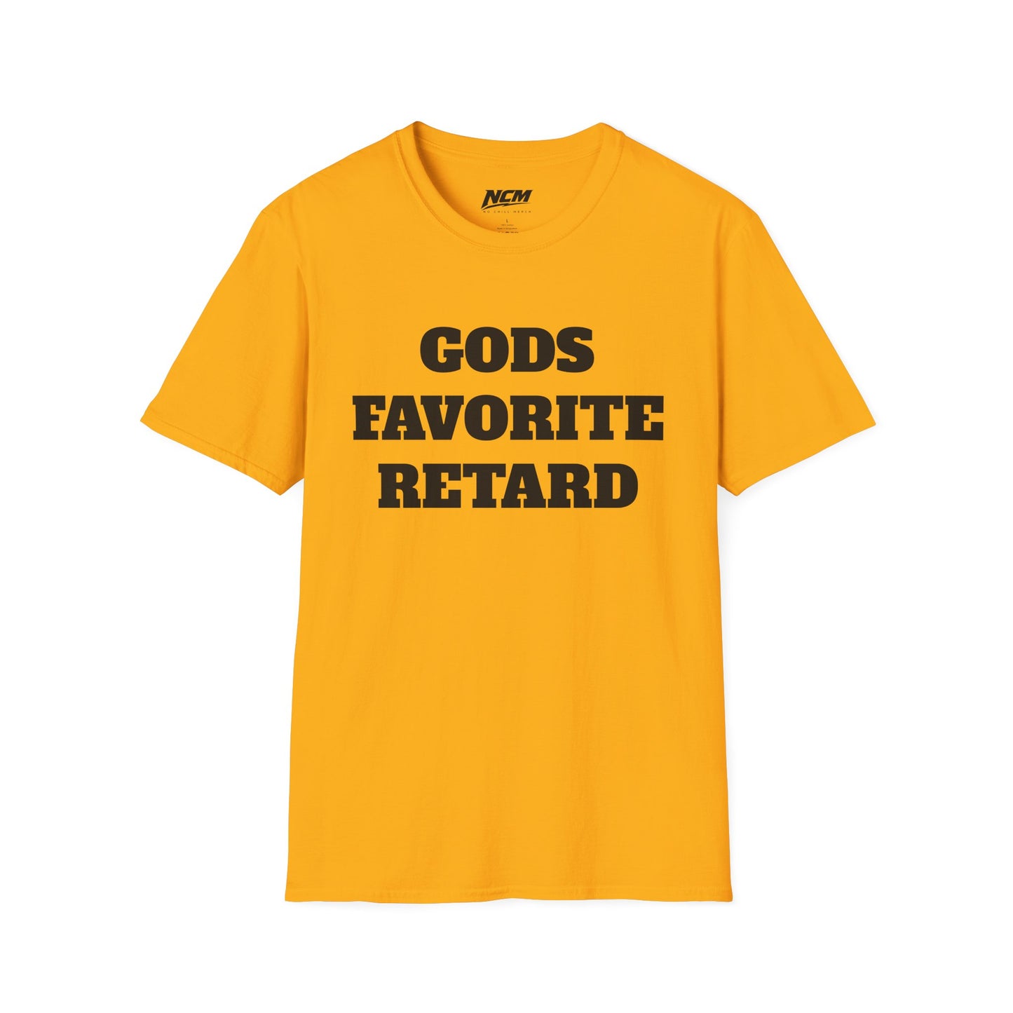 Gods Favorite Retard T-Shirt