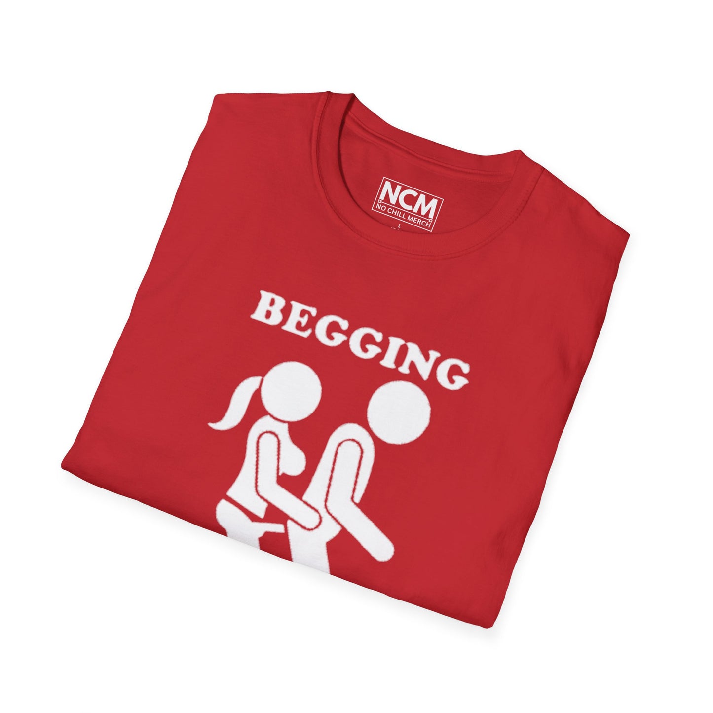 Begging for Pegging T-Shirt