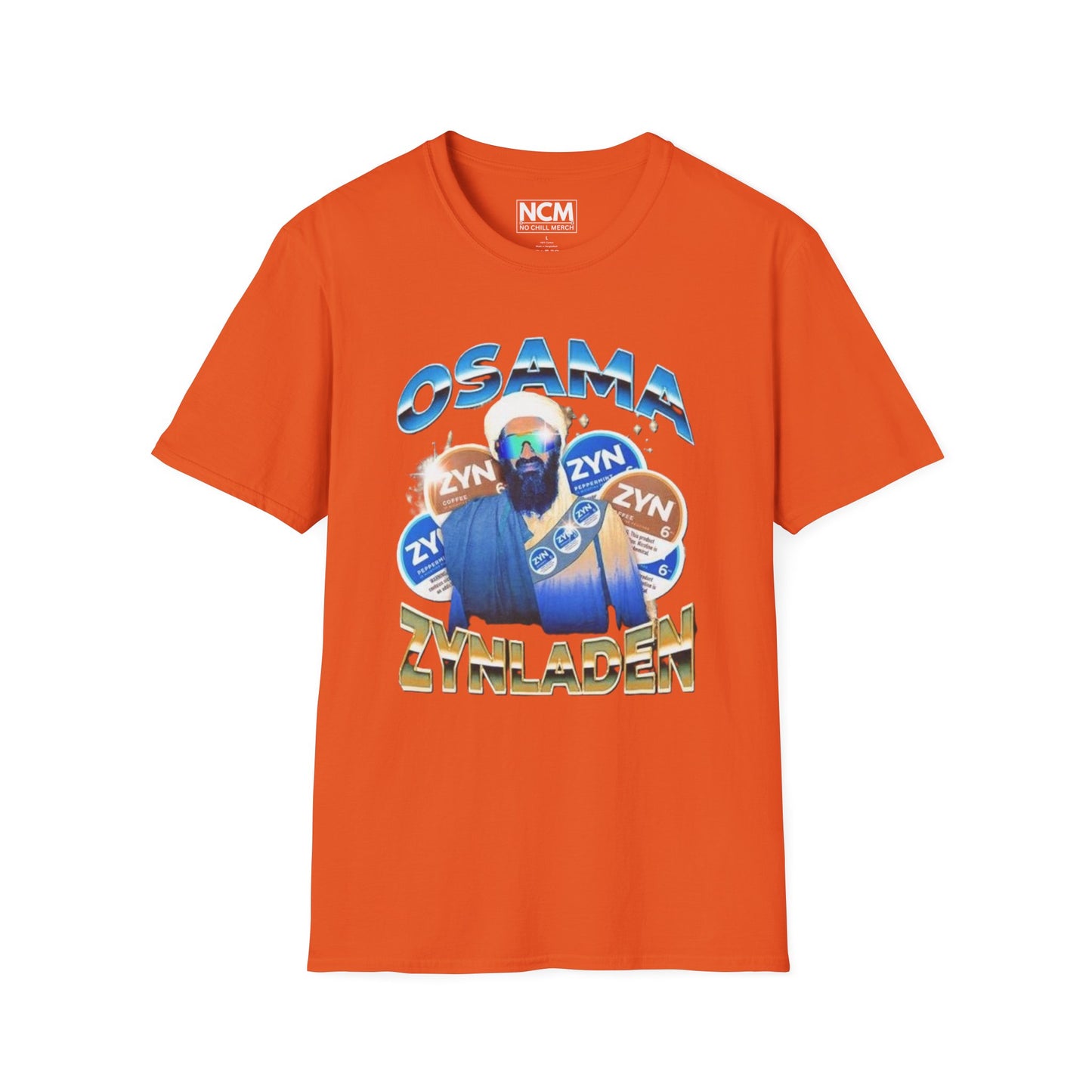 Osama Zynladen" T Shirt