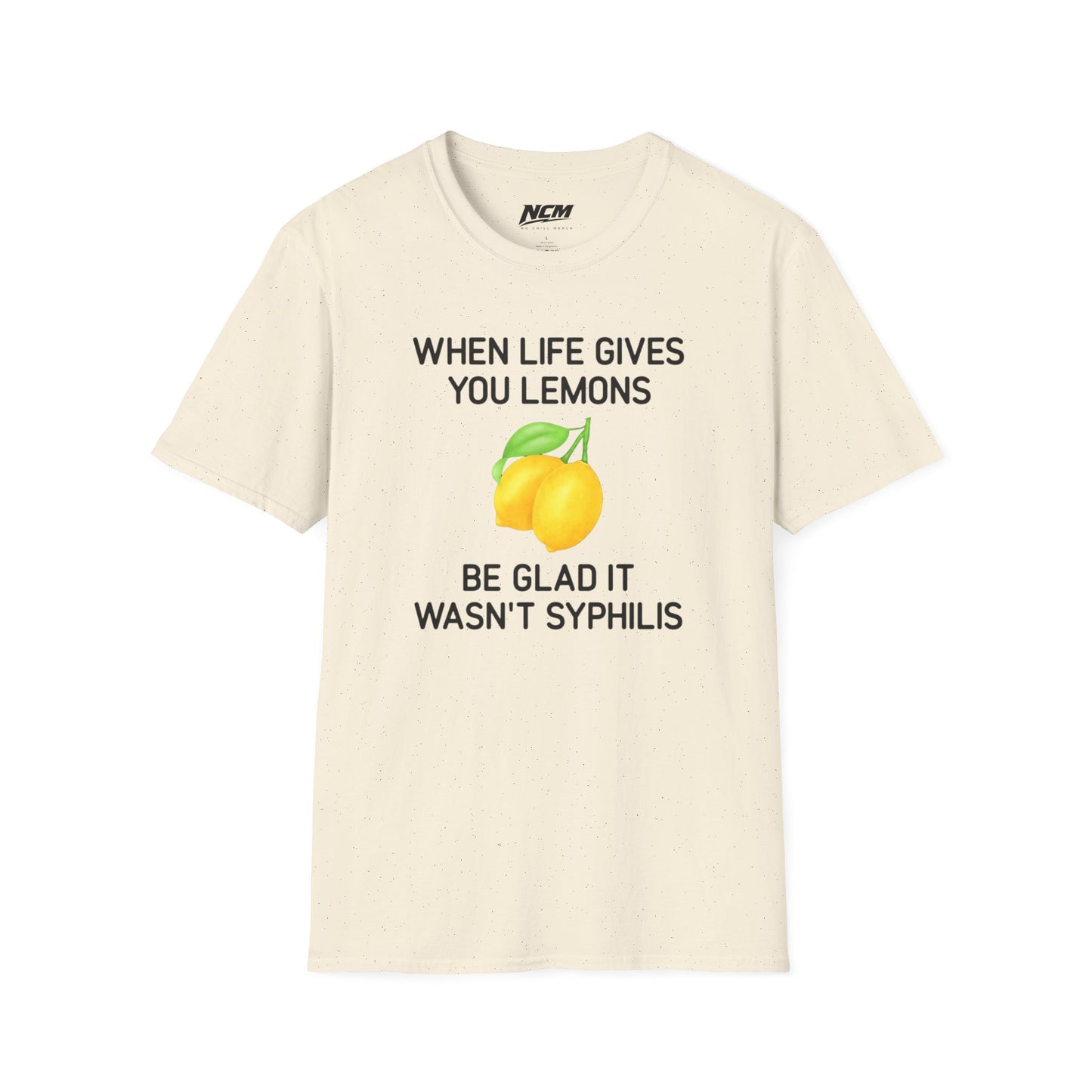 When Life Gives You Lemons T-Shirt