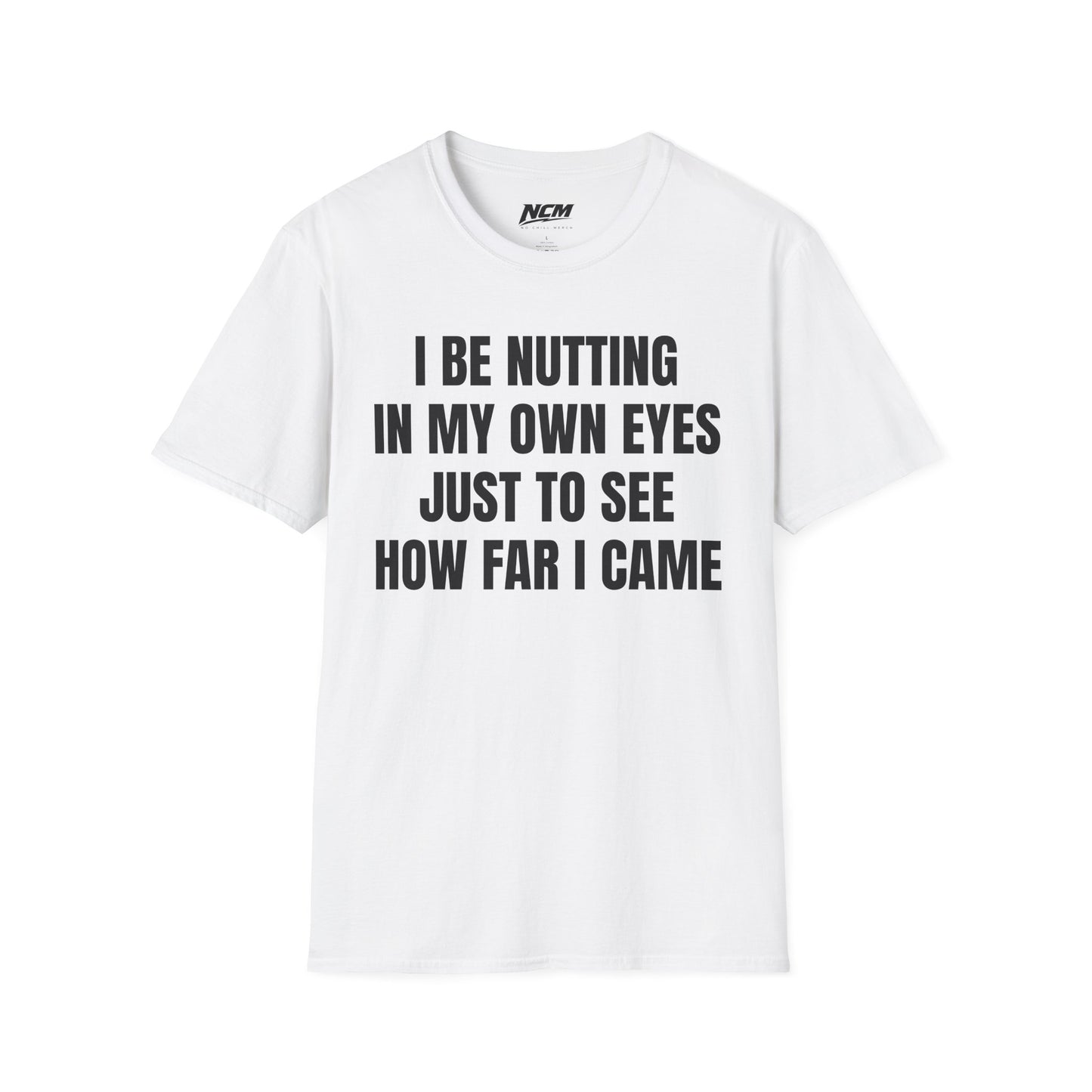 Nutting In My Own Eye T-Shirt