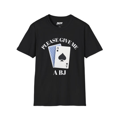 Give Me a BJ T-Shirt