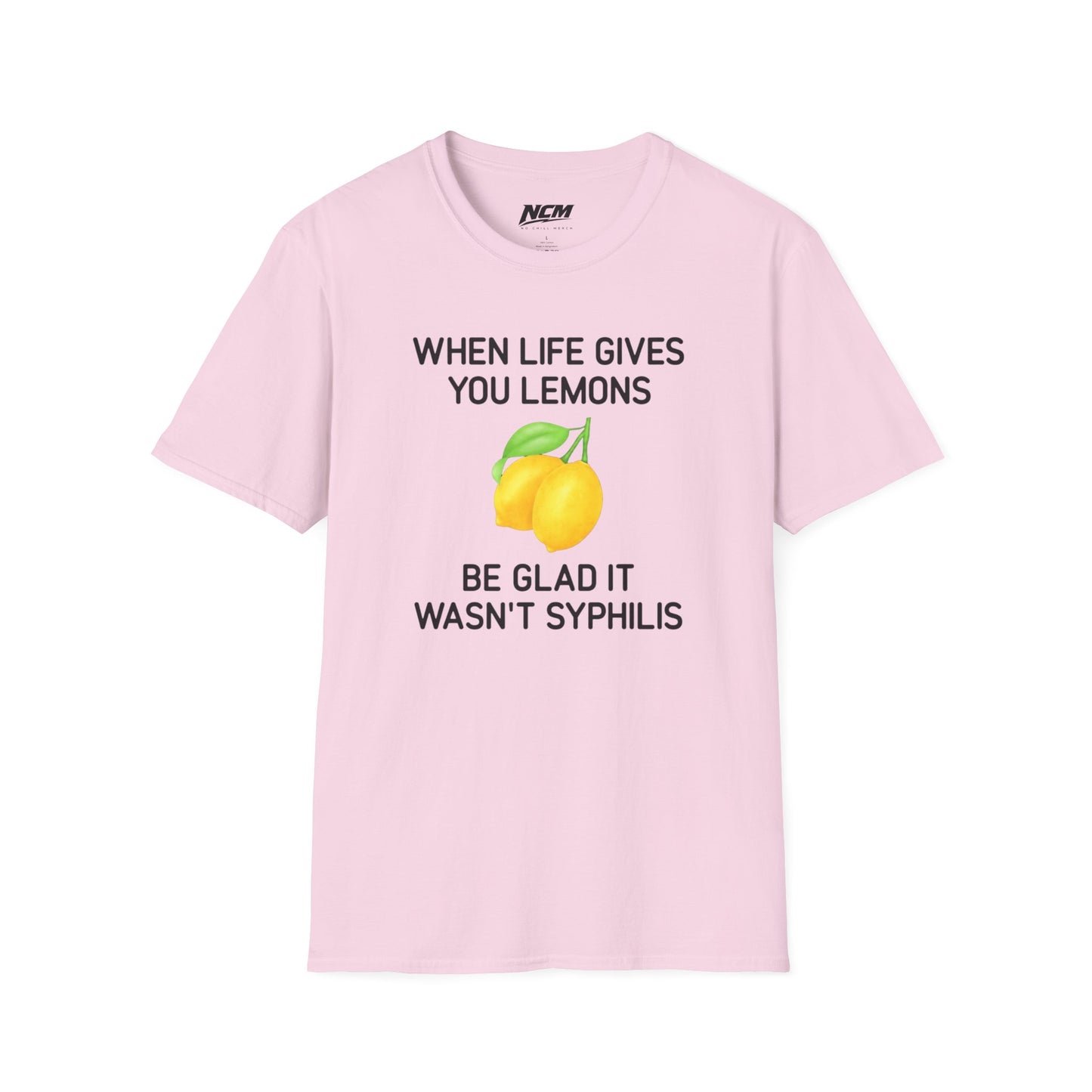 When Life Gives You Lemons T-Shirt