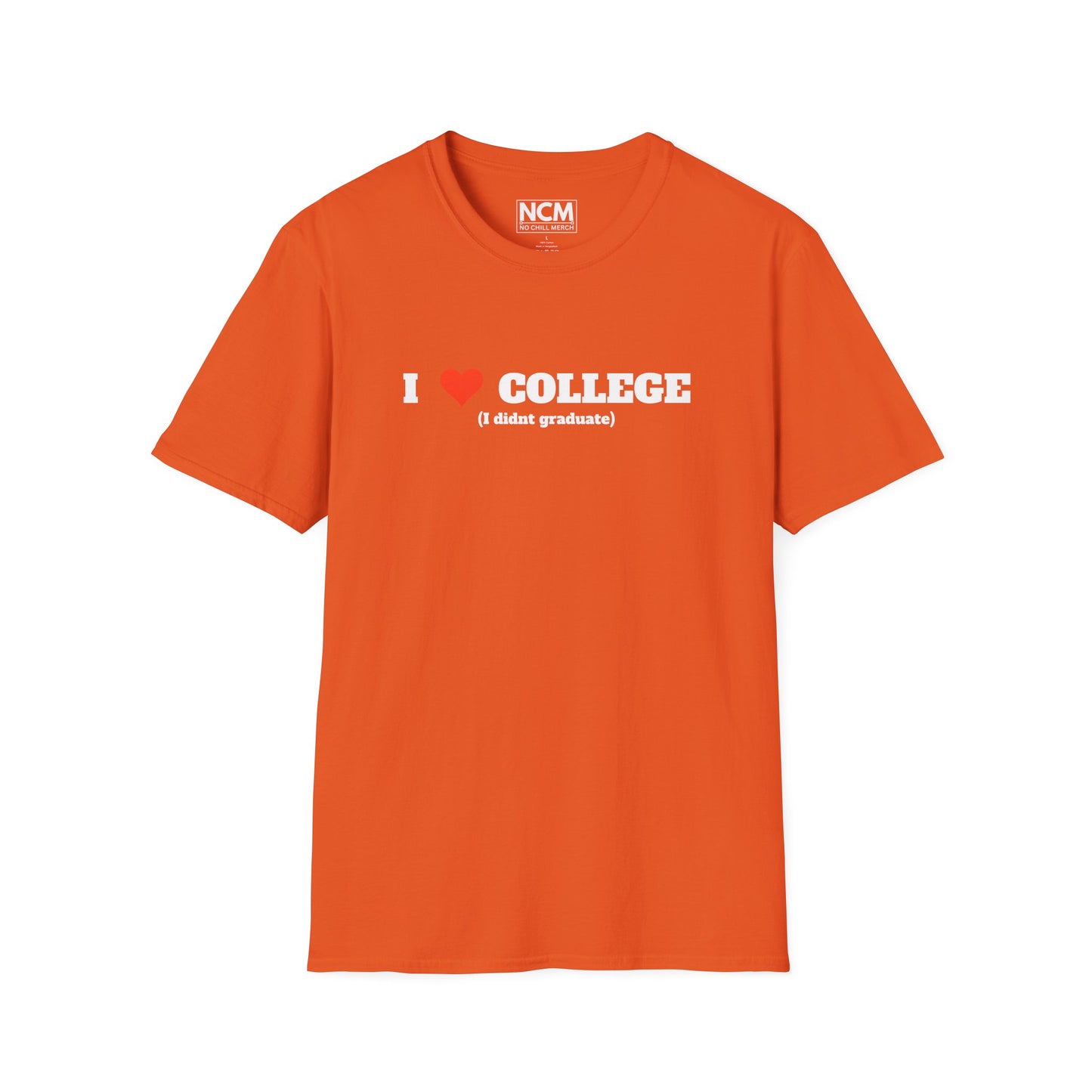 I Love College  T-Shirt