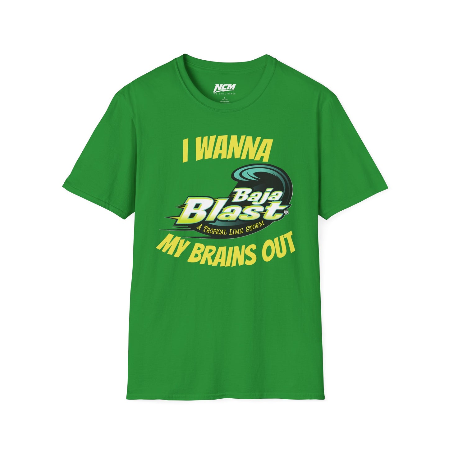 I Wanna Baja Blast My Brains Out T-Shirt