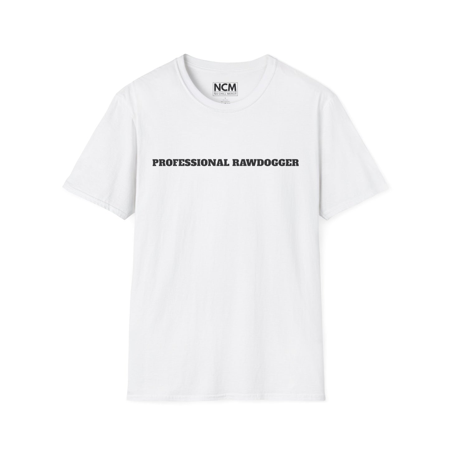 Professional Rawdogger T-Shirt