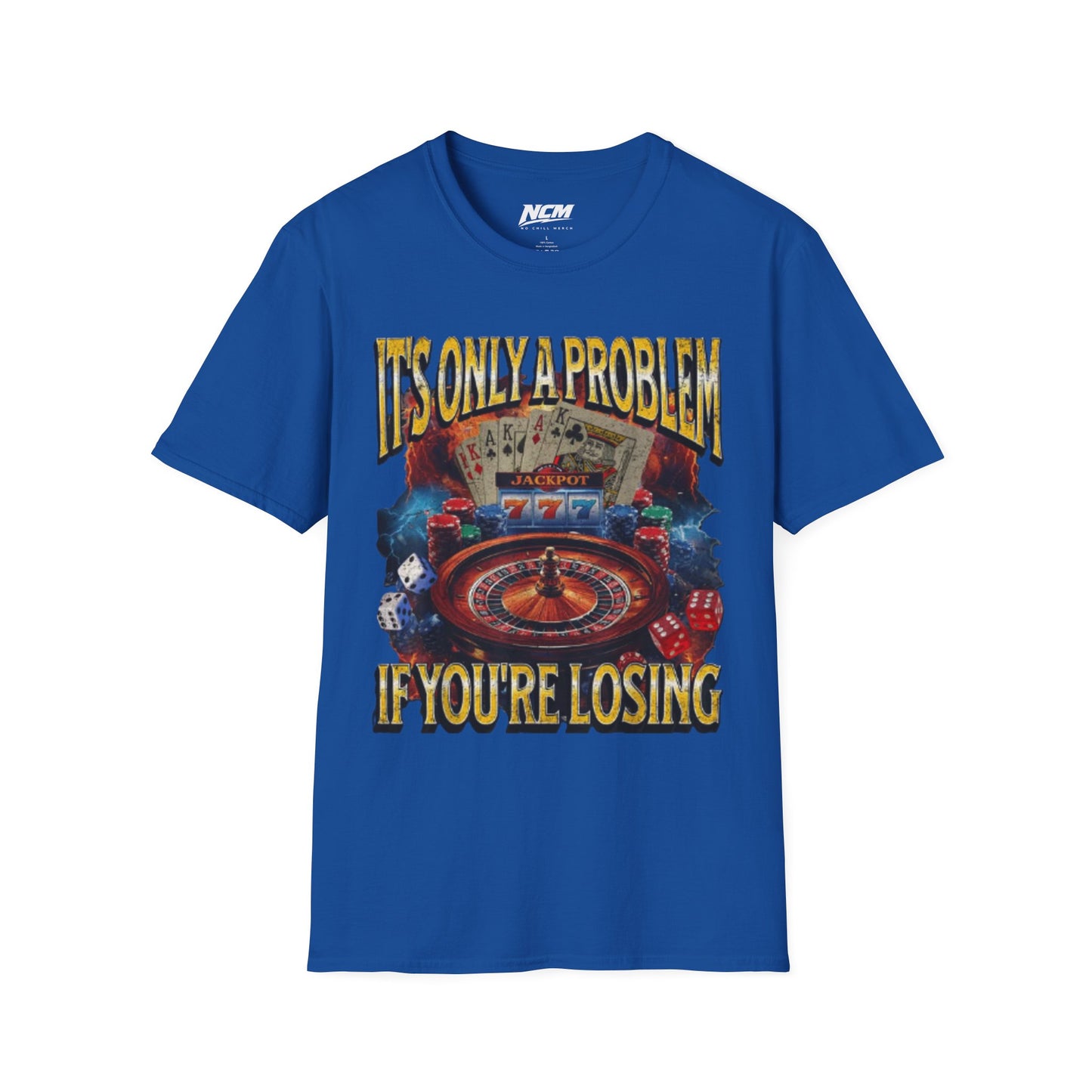 It's Only a Problem If You're Losing