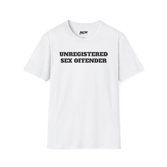 Unregistered Sex Offender T-Shirt
