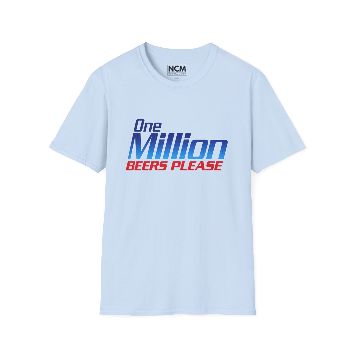 One Million Beers Please T-Shirt