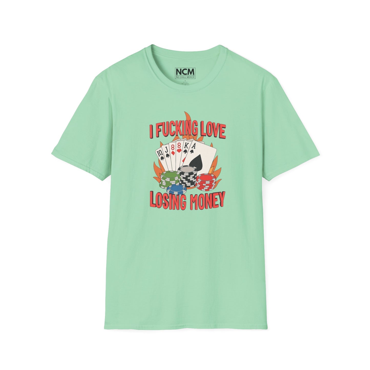 Love Losing Money  T Shirt