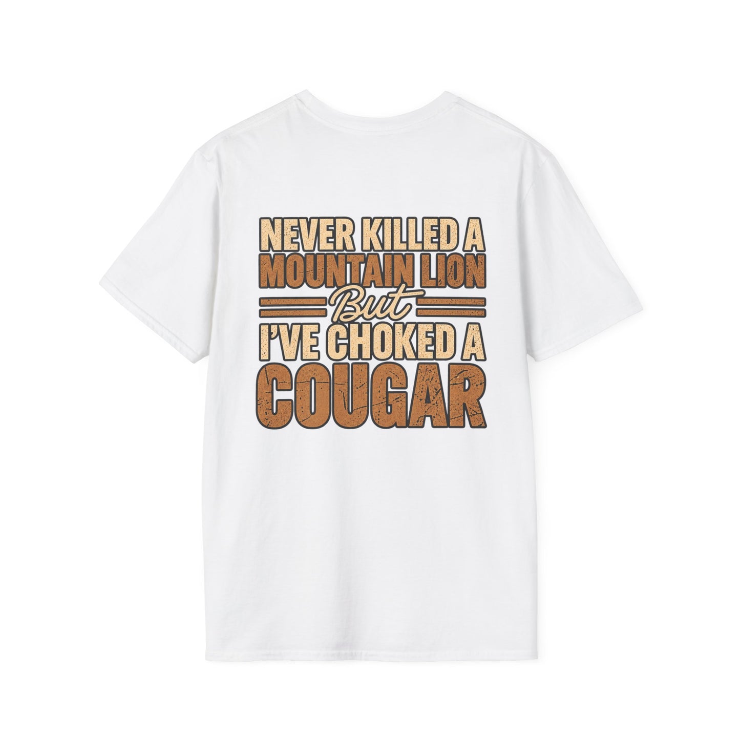 Choked A Cougar T-Shirt