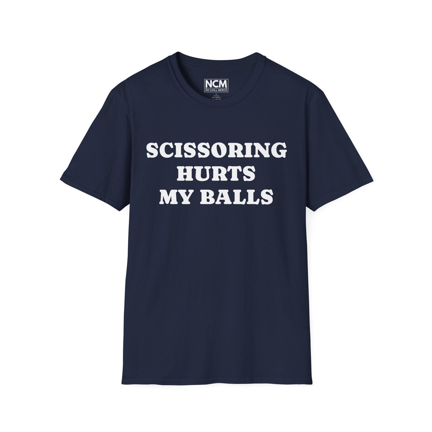Scissoring Hurts My Balls T-Shirt