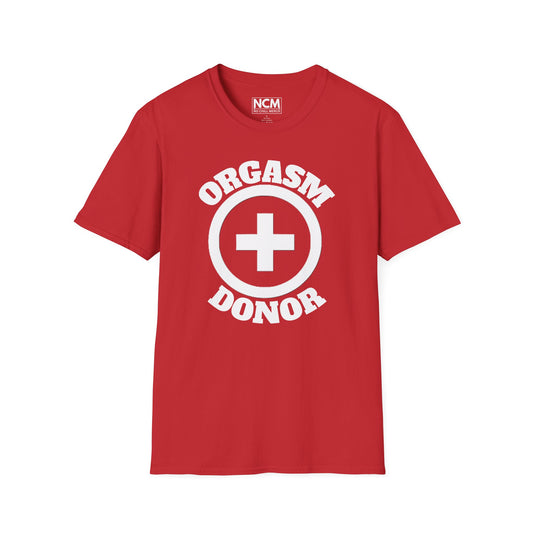 Orgasm Donor T-Shirt