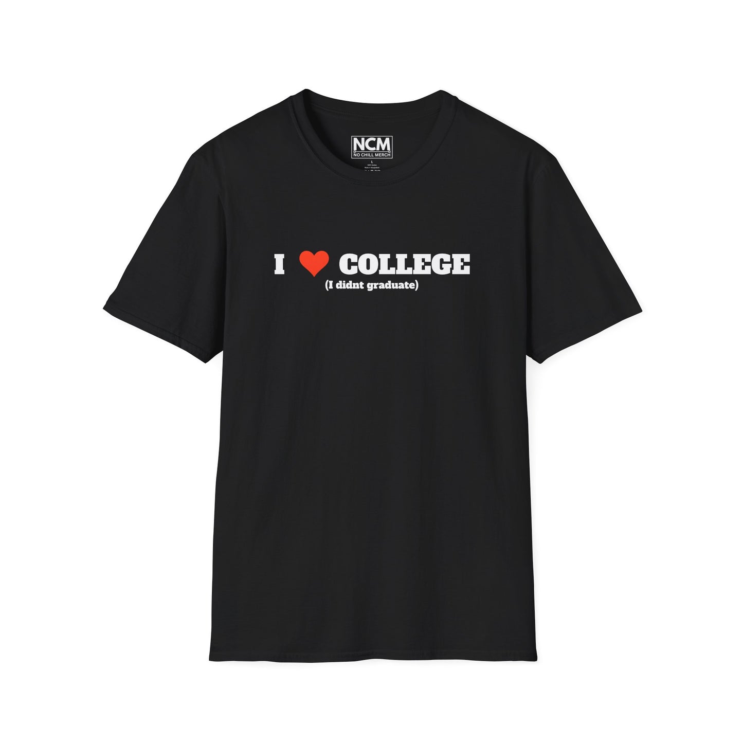 I Love College  T-Shirt