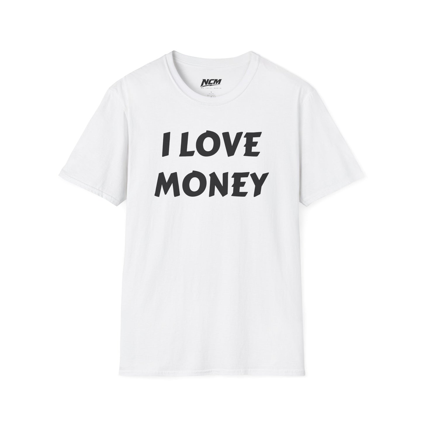 I Love Money T-Shirt