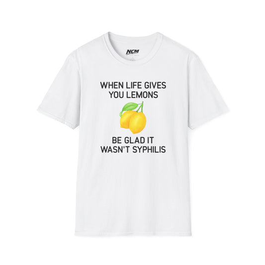 When Life Gives You Lemons T-Shirt