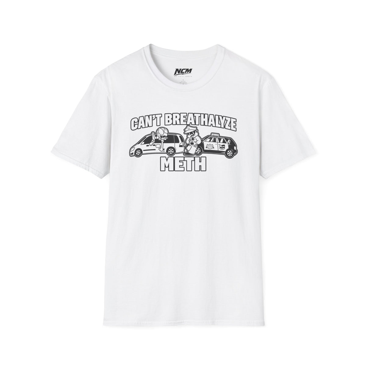 Cant Breathalyze Meth T-Shirt