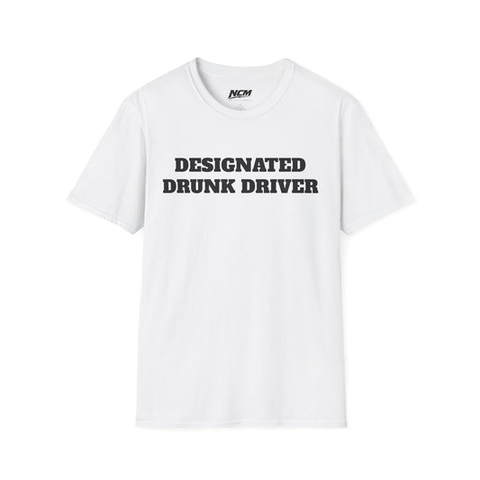 Designated Drunk Driver T-Shirt
