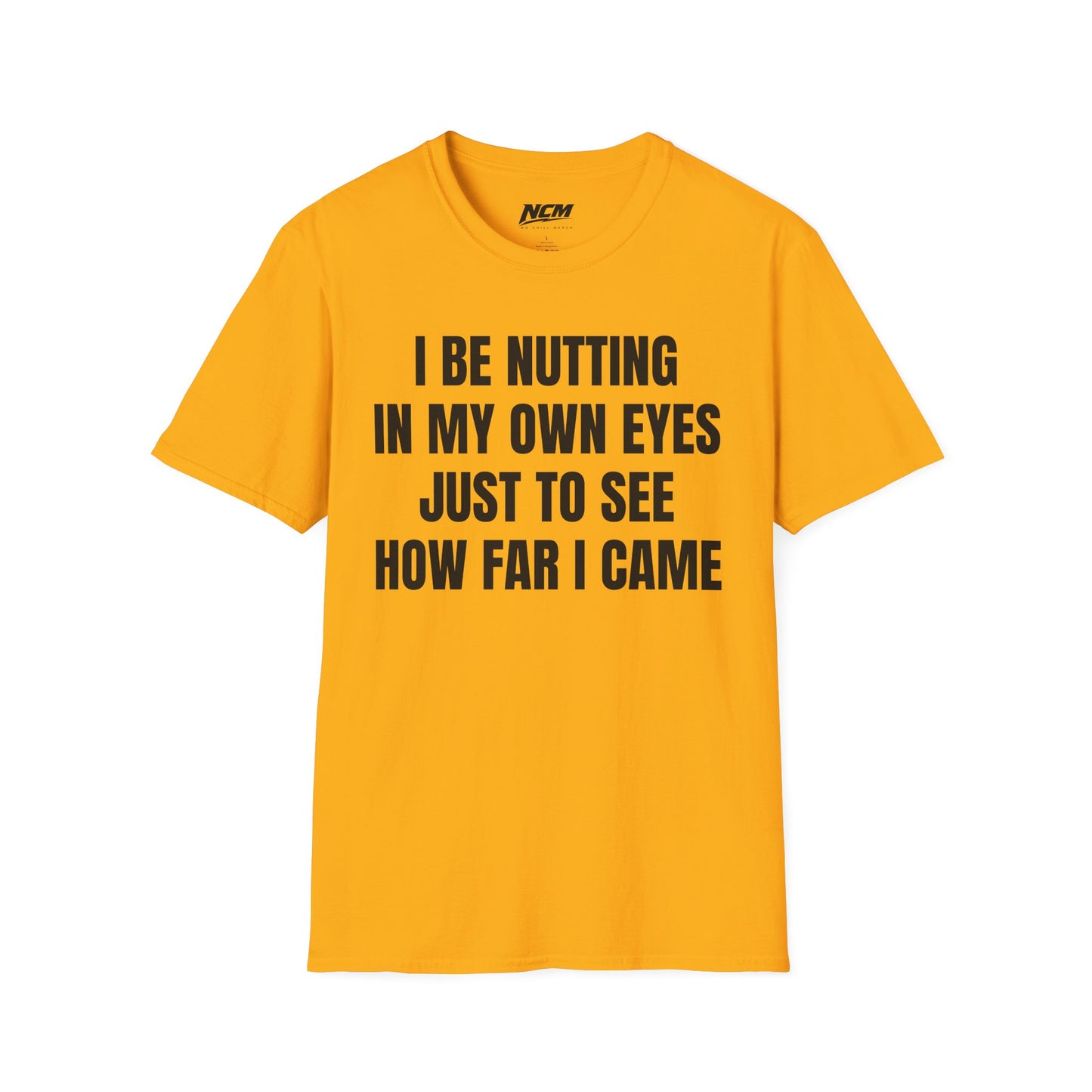 Nutting In My Own Eye T-Shirt
