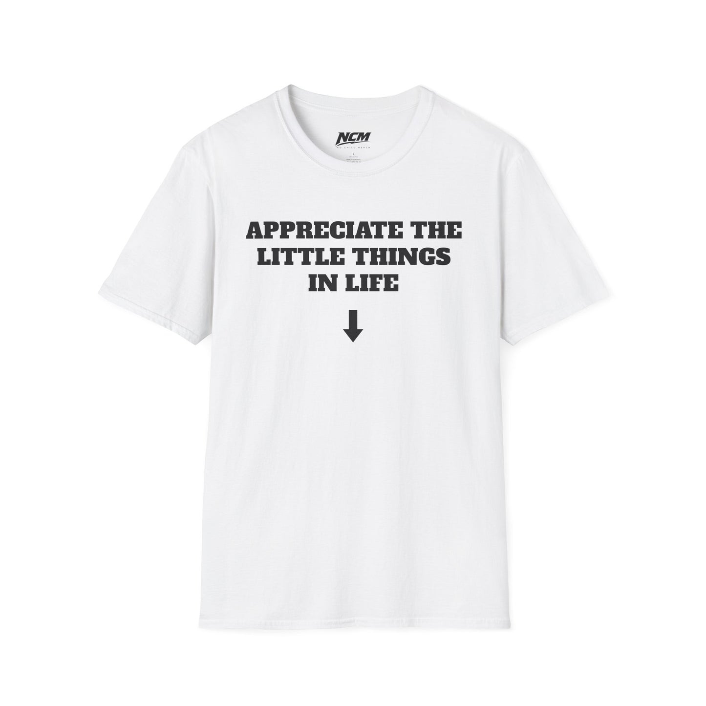 Appreciate The Little Things T Shirt