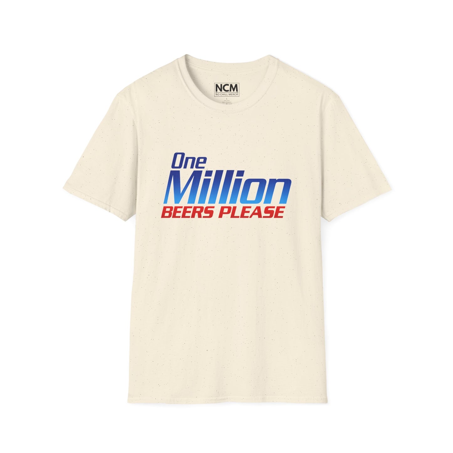 One Million Beers Please T-Shirt