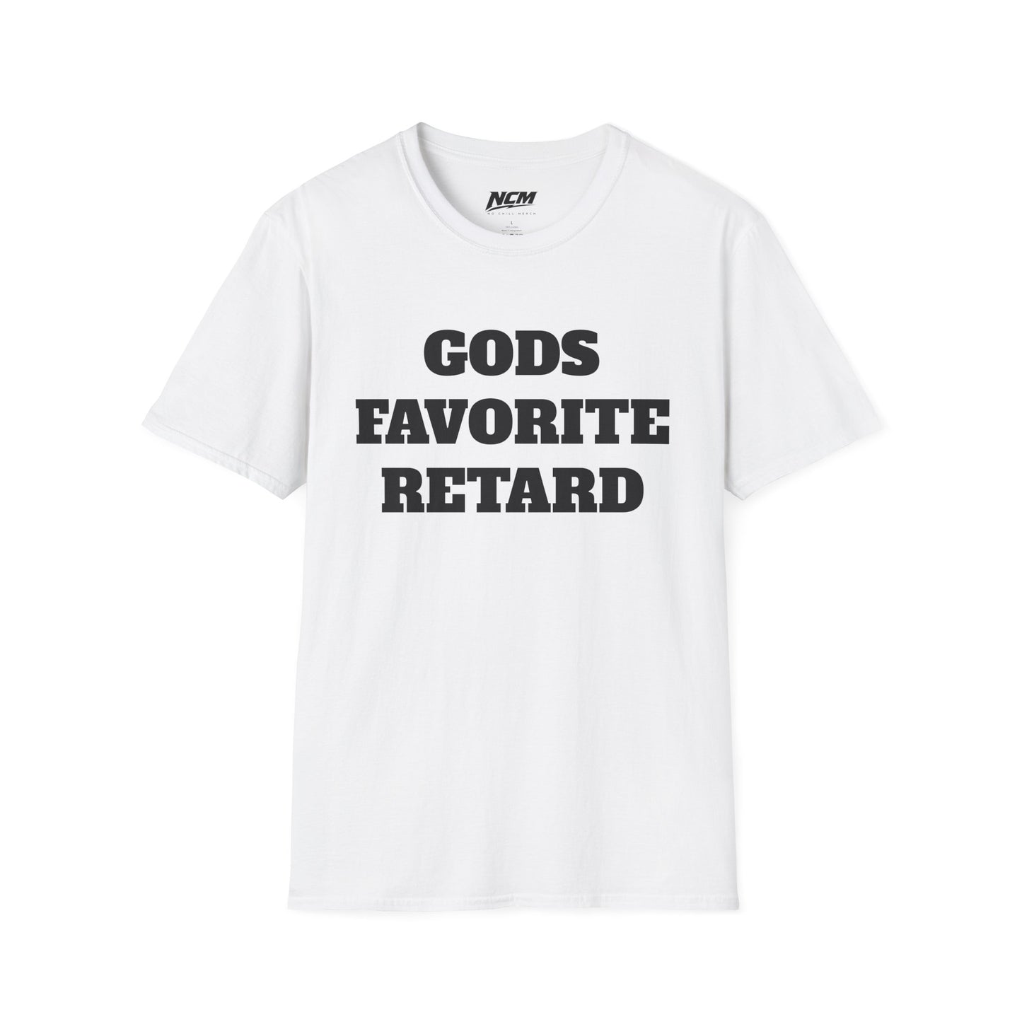 Gods Favorite Retard T-Shirt