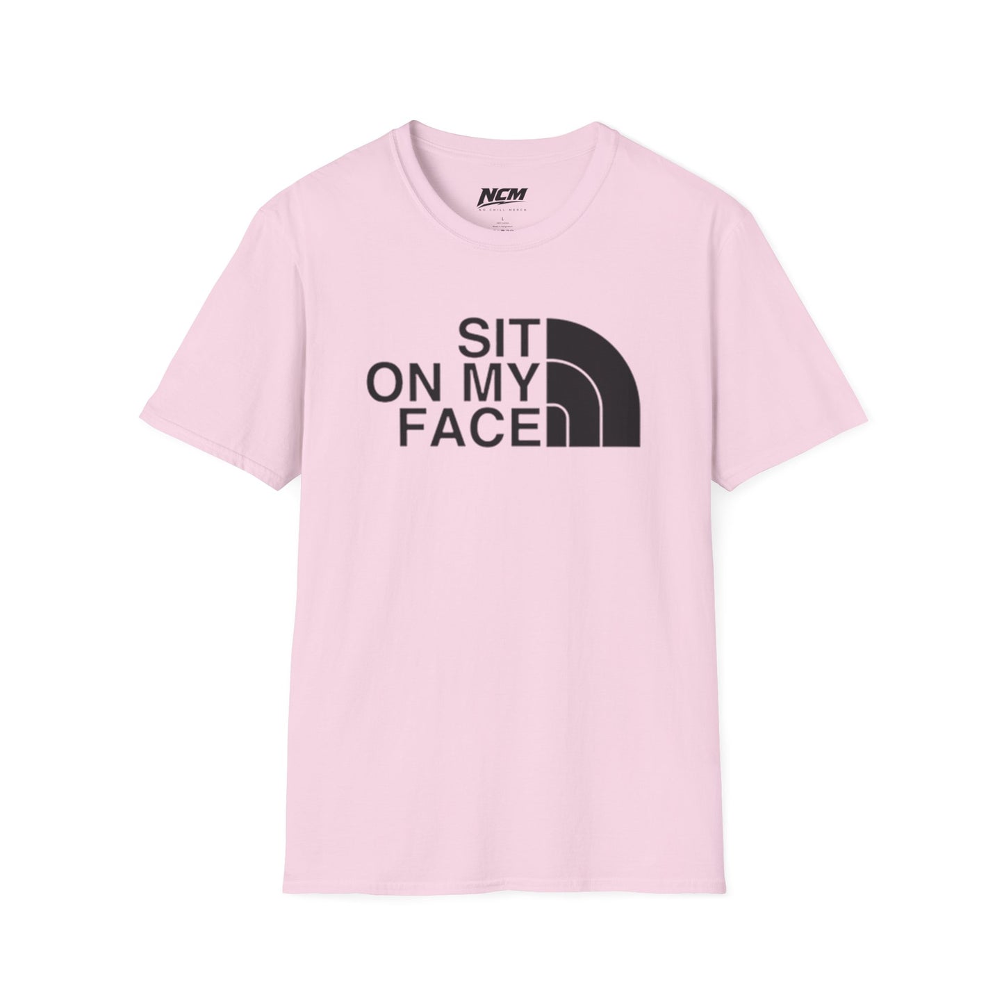 Sit On My Face T-Shirt