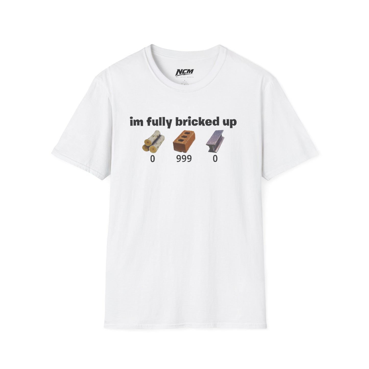 Fully Bricked Up T Shirt