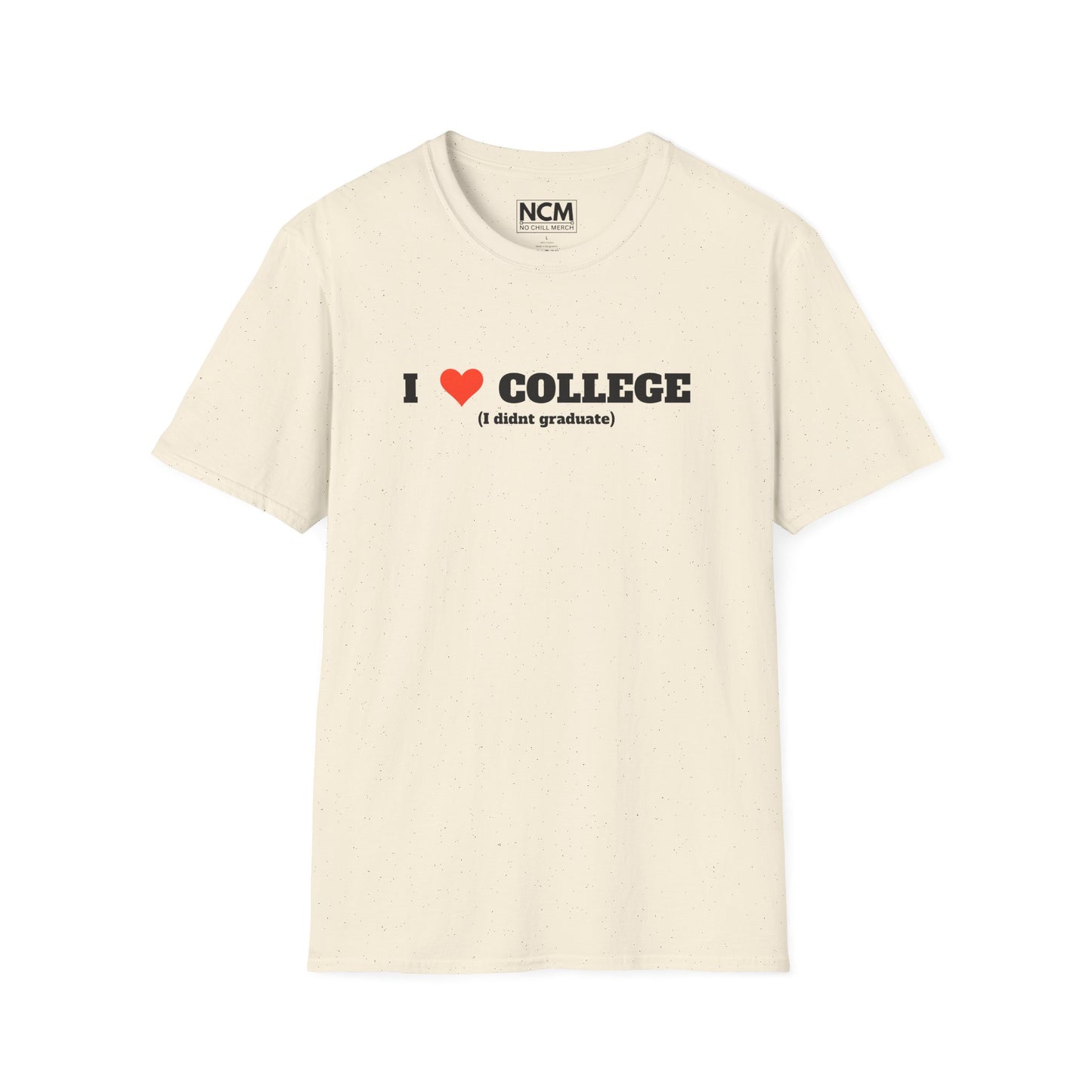 I Love College  T-Shirt