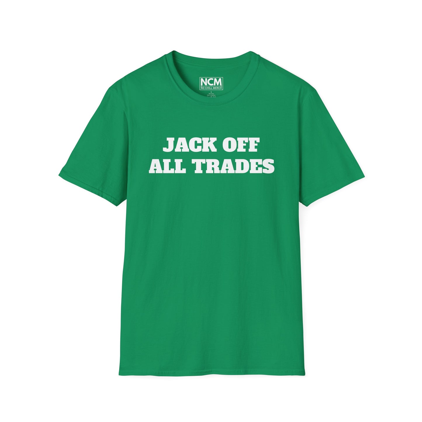 Jack Off All Trades T-Shirt