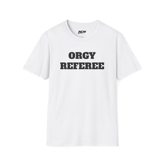 Orgy Referee T-Shirt