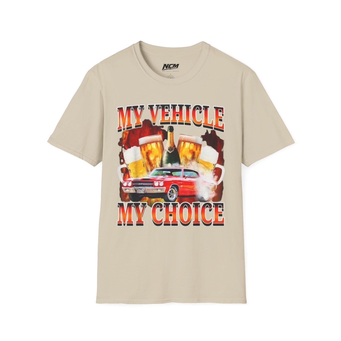 My Vehicle My Choice T-Shirt