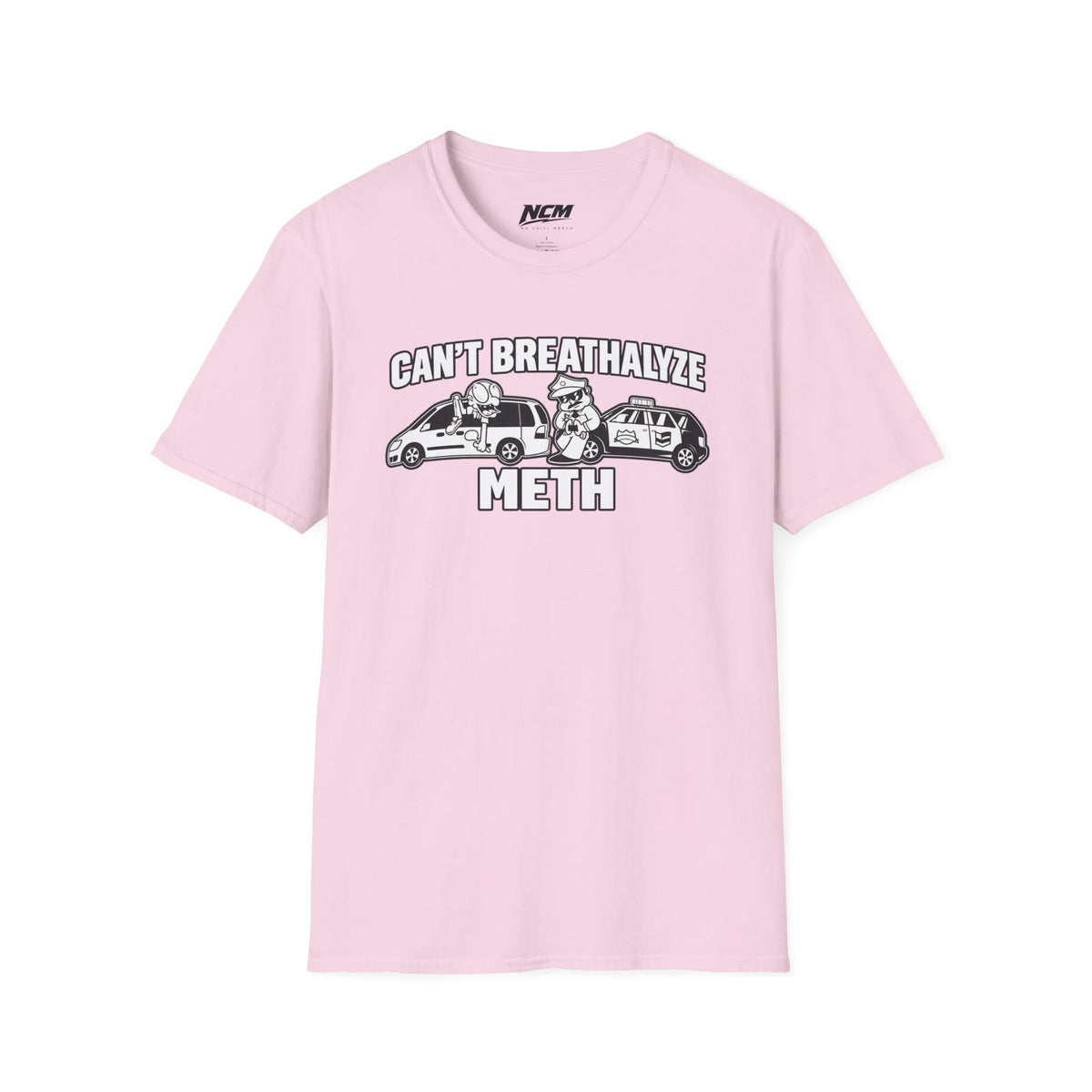 Cant Breathalyze Meth T-Shirt