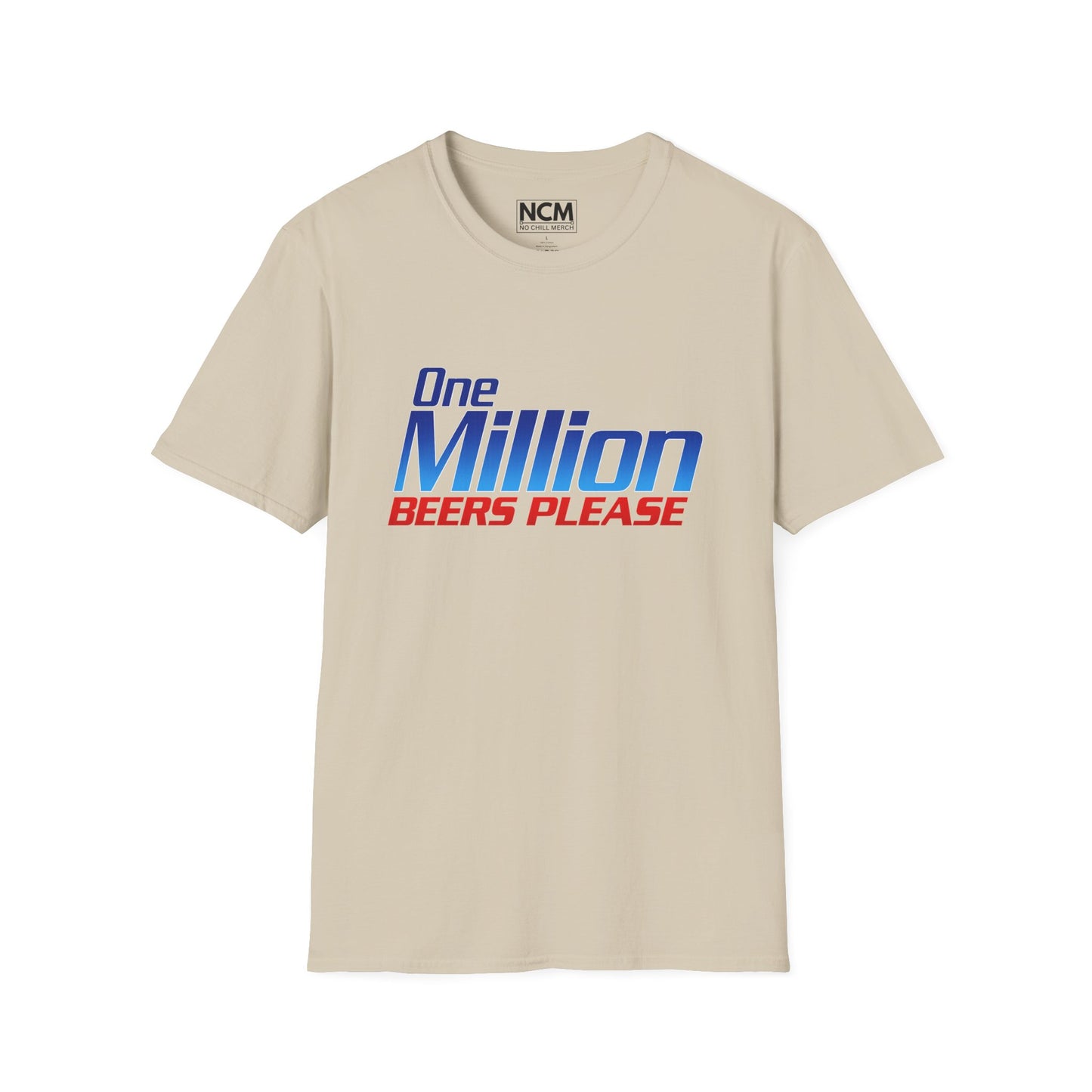 One Million Beers Please T-Shirt