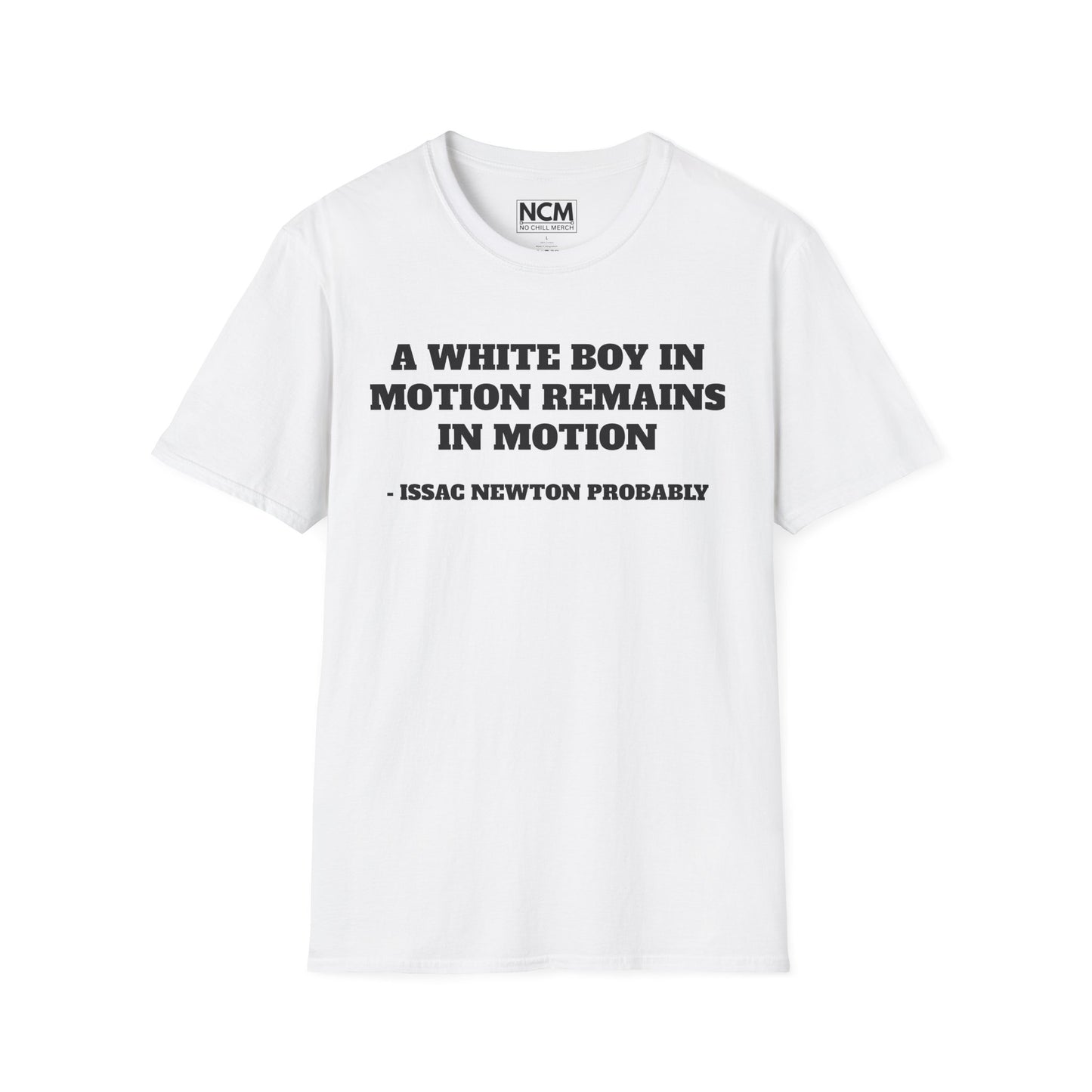 White Boy In Motion T-Shirt
